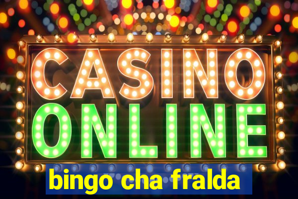 bingo cha fralda